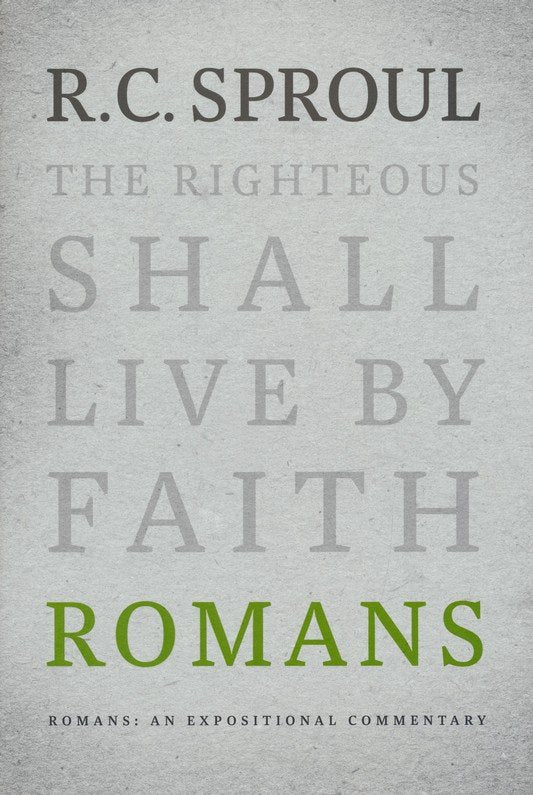 Romans: An Expositional Commentary