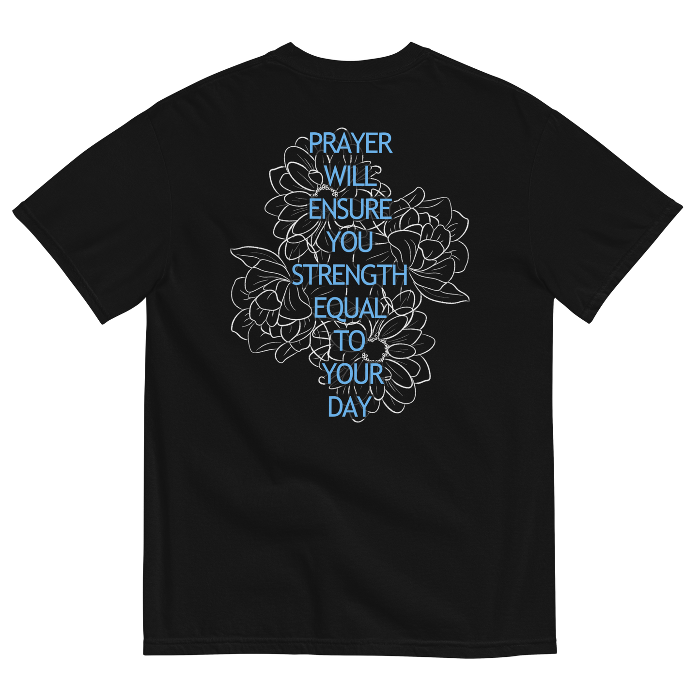 Prayer Ensures Strength | Unisex T-Shirt, Black